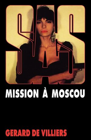 [SAS 99] • Mission À Moscou